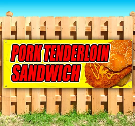Pork Tenderloin Sandwich 13 oz Vinyl Banner Q6030